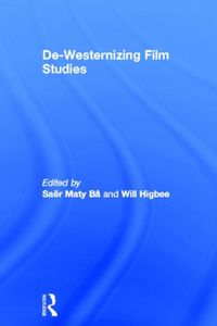 Produktbild: De-Westernizing Film Studies