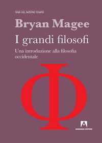 Produktbild: I grandi filosofi. Una introduzione alla filosofia occidentale