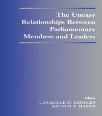 Produktbild: The Uneasy Relationships Between Parliamentary Members and Leaders