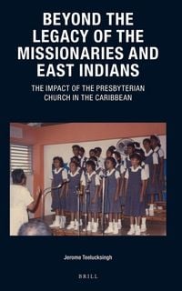 Produktbild: Beyond the Legacy of the Missionaries and East Indians