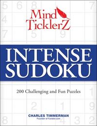 Produktbild: Mind Ticklerz Intense Sudoku: 200 Challenging and Fun Puzzles