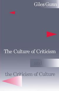 Produktbild: The Culture of Criticism and the Criticism of Culture