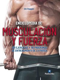 Produktbild: Enciclopedia de musculaci&oacute;n y fuerza : 381 ejercicios y 116 programas de entrenamiento de la fuerza
