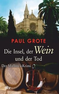 Produktbild: Die Insel, der Wein und der Tod
