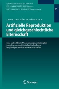 Bild vom Artikel Artifizielle Reproduktion und gleichgeschlechtliche Elternschaft vom Autor Christian Müller-Götzmann