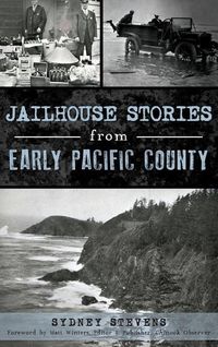 Produktbild: Jailhouse Stories from Early Pacific County