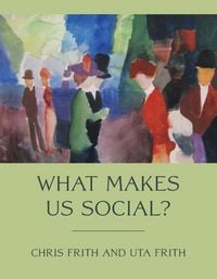 Produktbild: What Makes Us Social?