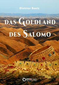 Bild vom Artikel Das Goldland des Salomo vom Autor Dietmar Beetz