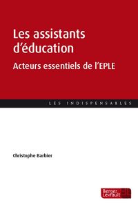 Produktbild: Les Assistants D'Education : Acteurs Essentiels de l'Eple