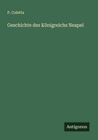 Produktbild: Geschichte des K&ouml;nigreichs Neapel