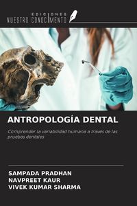 Produktbild: ANTROPOLOG&Iacute;A DENTAL