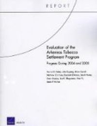 Produktbild: Evaluation of the Arkansas Tobacco Settlement Program