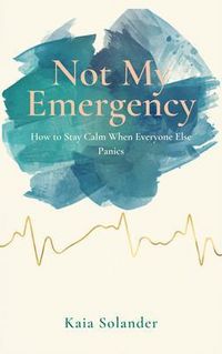 Produktbild: Not My Emergency