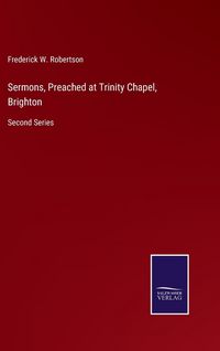 Produktbild: Sermons, Preached at Trinity Chapel, Brighton