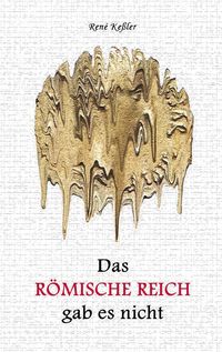 Produktbild: Das R&ouml;mische Reich gab es nicht