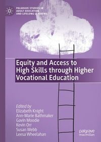 Produktbild: Equity and Access to High Skills through Higher Vocational Education
