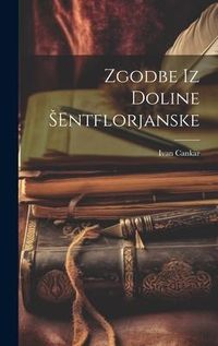 Produktbild: Zgodbe Iz Doline Sentflorjanske