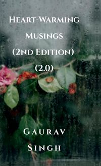Produktbild: Heart-Warming Musings (2nd Edition) (2.0)