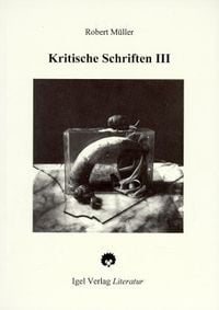 Produktbild: Mueller, R: Krit. Schriften 3