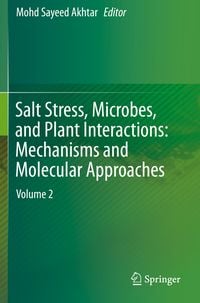 Produktbild: Salt Stress, Microbes, and Plant Interactions: Mechanisms and Molecular Approaches