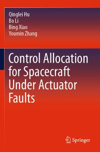 Produktbild: Control Allocation for Spacecraft Under Actuator Faults