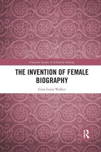 Produktbild: The Invention of Female Biography