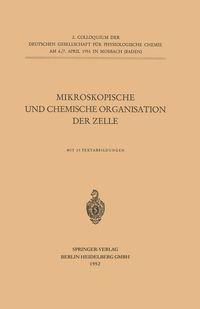 Produktbild: Mikroskopische und Chemische Organisation der Zelle