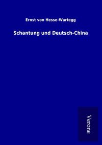 Produktbild: Schantung und Deutsch-China