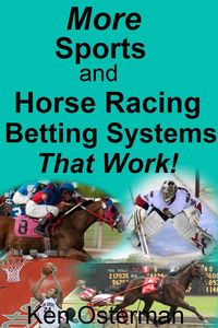 Produktbild: More Sports and Horse Racing Betting Systems That Work!