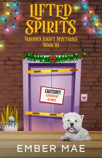 Produktbild: Lifted Spirits (Veronica Swift Mysteries, #10)