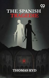Produktbild: Spanish Tragedie