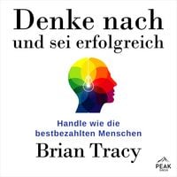 Produktbild: Denke nach und sei erfolgreich. Handle wie die bestbezahlten Menschen
