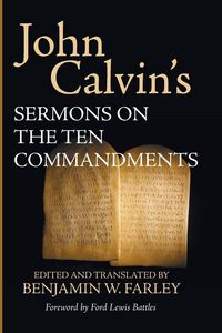Produktbild: John Calvin's Sermons on the Ten Commandments