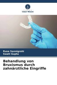 Produktbild: Behandlung von Bruxismus durch zahn&auml;rztliche Eingriffe