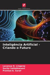Produktbild: Intelig&ecirc;ncia Artificial - Criando o Futuro