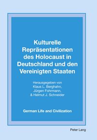 Produktbild: Kulturelle Repr&auml;sentationen des Holocaust in Deutschland und den Vereinigten Staaten