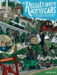 Produktbild: Roads Were Not Built for Cars
