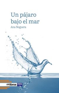 Produktbild: Un pájaro bajo el mar