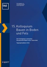 Produktbild: 15. Kolloquium Bauen in Boden und Fels