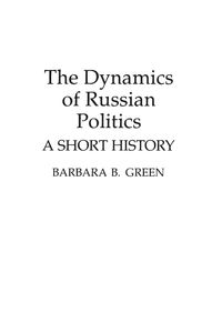 Produktbild: The Dynamics of Russian Politics