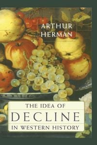 Produktbild: The Idea of Decline in Western History