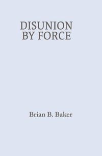 Produktbild: Disunion By Force