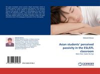 Produktbild: Asian students'' perceived passivity in the ESL/EFL classroom
