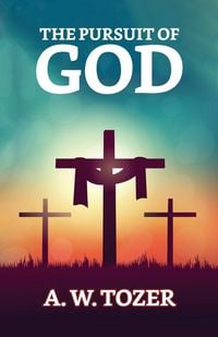 Produktbild: The Pursuit of God