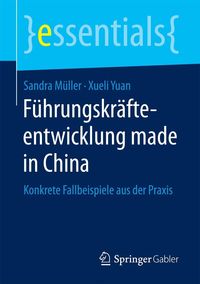 Produktbild: F&uuml;hrungskr&auml;fteentwicklung made in China