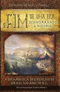 Produktbild: O Fim de uma Era: Desenterrando a hist&oacute;ria
