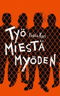 Produktbild: Ty&ouml; miest&auml; my&ouml;den