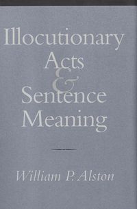Produktbild: Illocutionary Acts and Sentence Meaning