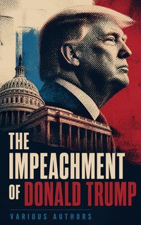 Produktbild: The Impeachment of Donald Trump