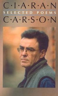 Produktbild: Selected Poems Ciaran Carson